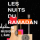 Les nuits du Ramadan